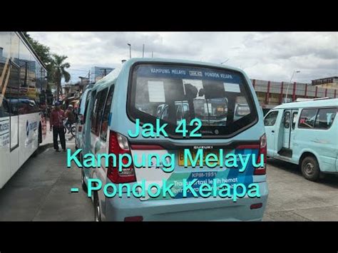 Naik Angkot Jaklingko Jak Kampung Melayu Pondok Kelapa Rute Gang