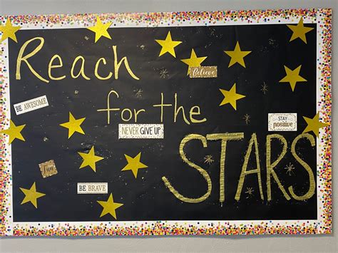 Reach For The Stars Bulletin Board Star Bulletin Boards Classroom