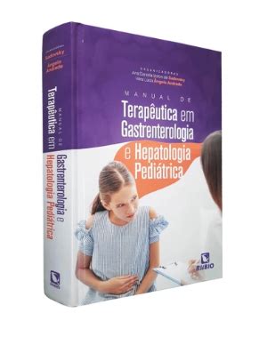 Professora Do Ccs Lan A Livro Sobre Gastrenterologia E Hepatologia