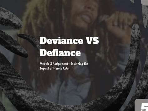 Deviance Vs Defiance By Harrison Macfarlane On Prezi