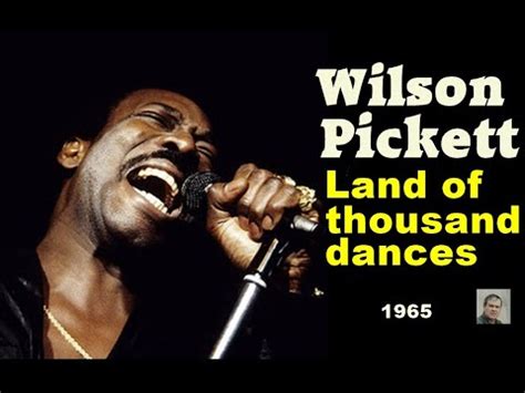 Land Of Thousand Dances Wilson Pickett YouTube