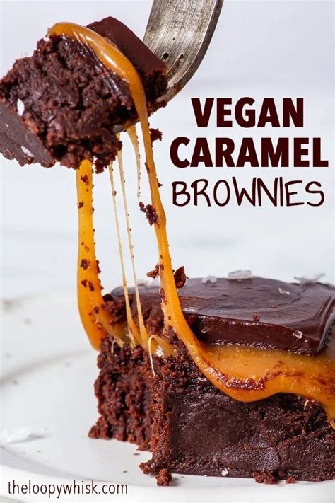 Vegan Salted Caramel Brownies The Loopy Whisk