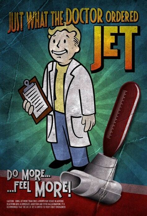 We All Need Jet Sometimes Fallout Posters Fallout Wallpaper Fallout New Vegas