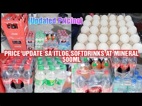 Price Update Sa Itlog Softdrinks At Mineral Mlbagong Presyo Ng