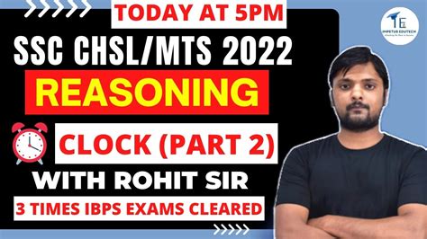 SSC CHSL MTS 2022 REASONING CLOCK PART 2 REASONING BY ROHIT SIR