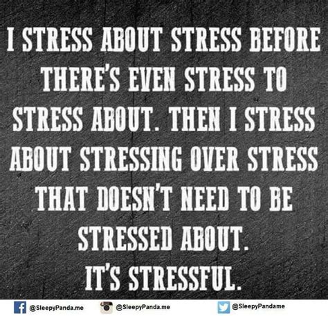 Pin By Jill Taylor On Funny Sh T Stress Quotes Funny Stress Quotes Work Stress Quotes