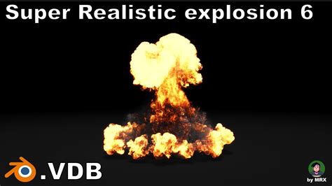 Super Realistic Explosion 6 Vdb Animated 3D Model Animated CGTrader