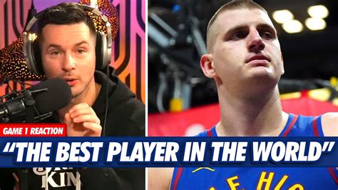 JJ Redick Explains Why Nikola Jokic Is The Best Basketball Player In