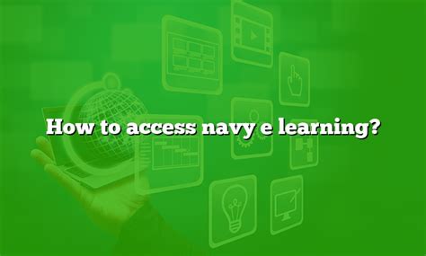 How To Access Navy E Learning