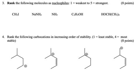 Solved Rank The Following Molecules As Nucleophiles 1