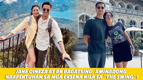 Jane Oineza At RK Bagatsing Aminadong Naapektuhan Sa Mga Eksena Nila