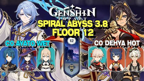 Ayato Mono Hydro And Dehya Mono Pyro Spiral Abyss 38 Floor 12 9 Stars