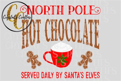 North Pole Hot Chocolate SVG North Pole SVG Christmas Sign Etsy