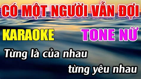 Có Một Người Vẫn Đợi Nhạc Sống Rumba Karaoke Tone Nữ Am Karaoke