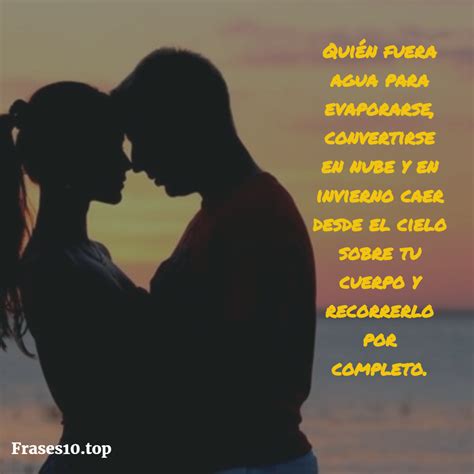 Imágenes Con Frases Bonitas Y Románticas Para Seducir Y