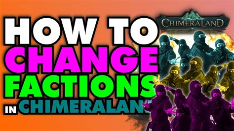 How To CHANGE FACTIONS In Chimeraland YouTube