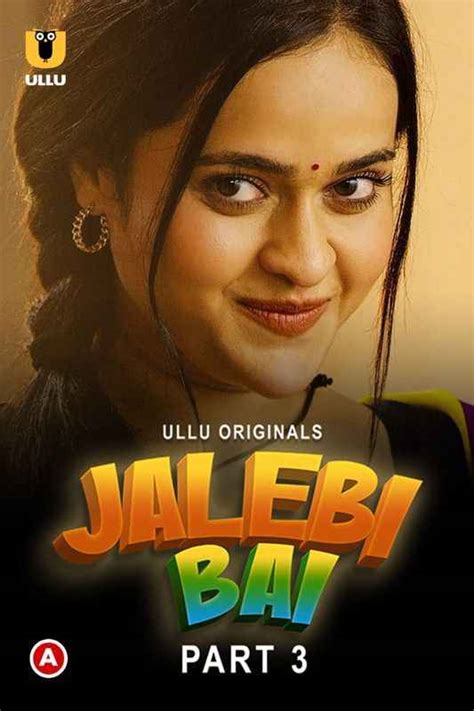 Jalebi Bai Part 3 2022 UllU Original Hindi Web Series Watch Online