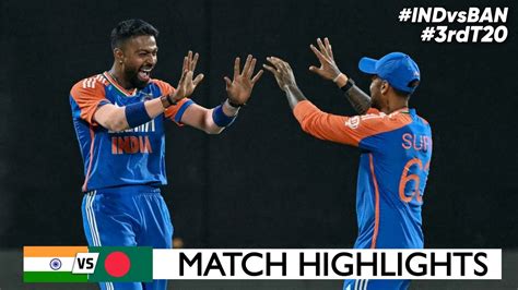 India Vs Bangladesh 3rd T20 2024 Cricket Match Full Highlights Cricket