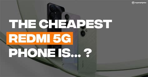 This Is The Cheapest Redmi G Phone In India Mysmartprice