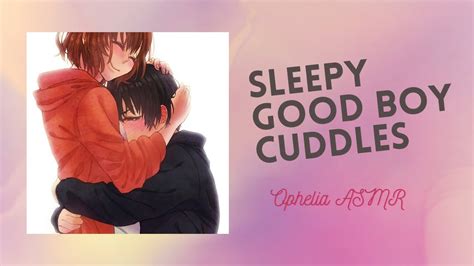 Sleepy Good Boy Whispers Mommy Voice Cuddles Sleep Aid F4M ASMR