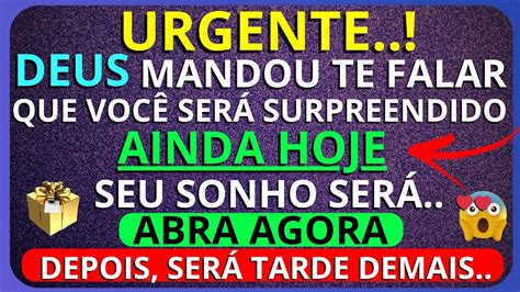 DEUS DIZ QUE VOCÊ SERÁ SURPREENDIDO O MILAGRE QUE FARÁ POR VOCÊ