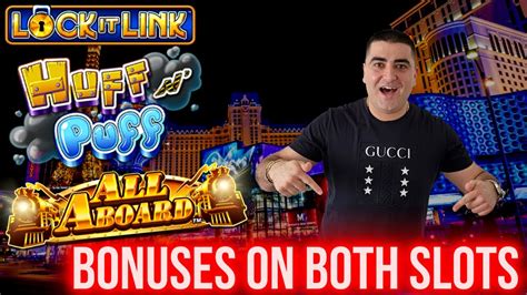 High Limit Huff N Puff And All Aboard Slot Machine Bonuses Part 1