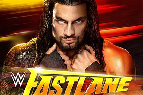 Wwe Fastlane Match Card Previews Daniel Bryan Vs Roman Reigns Rusev