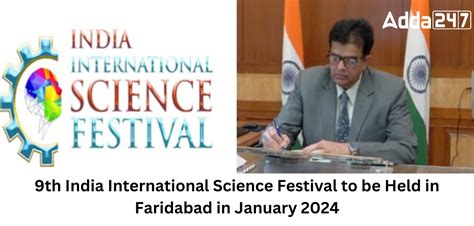 Th India International Science Festival To Be Held In Faridabad In