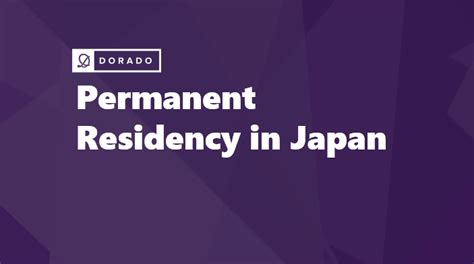 Your Comprehensive Guide To Obtaining Permanent Residency In Japan Everything You Need To Know