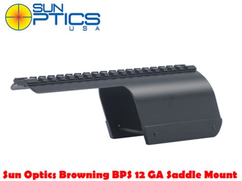For Sale Sun Optics Browning Bps 12 Ga Shotgun Saddle Scope Mount