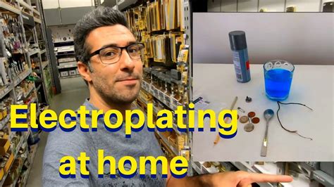 Electroplating At Home Simple And Easy Youtube