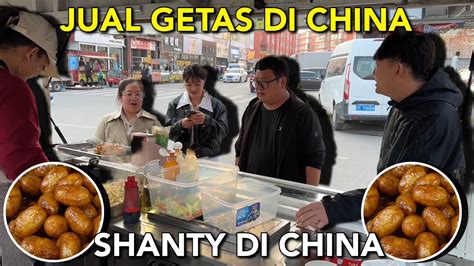 PERTAMA KALI JUAL GETAS KHAS INDONESIA DI CHINA YUK SAKSIKAN REAKSI