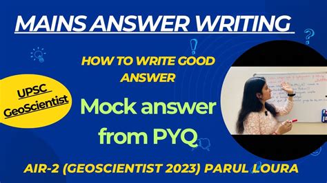 Tips For Mains Answer Writing Mock Answer From PYQ UPSC Geoscientist