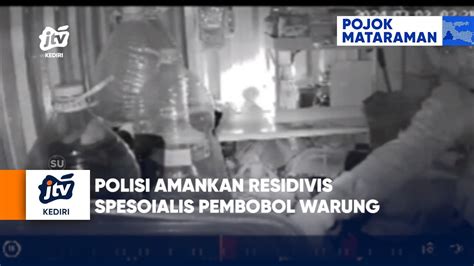 BLITAR Polisi Amankan Residivis Spesoialis Pembobol Warung YouTube