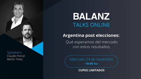 Argentina Post Elecciones Legislativas Que Esperamos Del Mercado