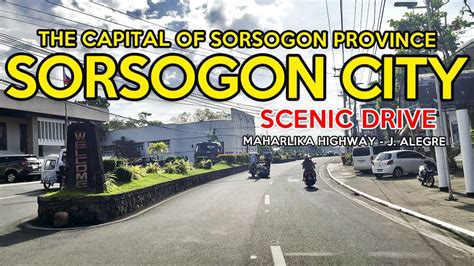 Sorsogon City Driving Tour Sorsogon Capital Bicol Philippines 2K