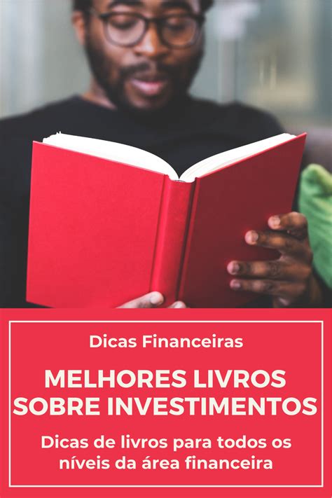 dicas de livros  todos os niveis da area financeira comece