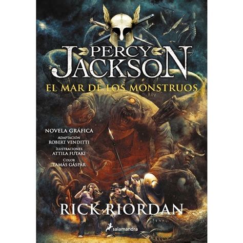 El Mar De Los Monstruos Percy Jackson Y Los Dioses Del Olimpo [novela