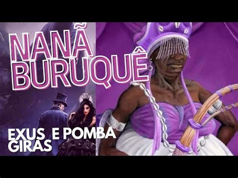 Quais são os Exus e Pomba Giras na linha de Nanã Buruquê YouTube