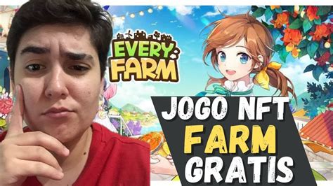 EVERY FARM MAIS UM JOGO MUITO LEGAL DE FAZENDA JOGO NFT GRATUITO