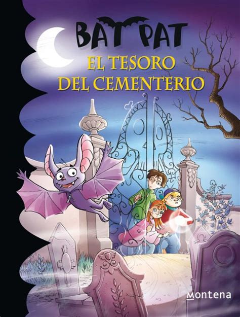 BAT PAT 1 EL TESORO DEL CEMENTERIO VV AA Casa Del Libro