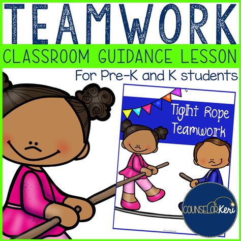 Teamwork And Cooperation Classroom Guidance Lesson For Pre K And Kinderg