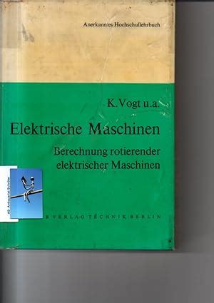 Elektrische Maschinen Berechnung Rotierender Elektrischer Maschinen