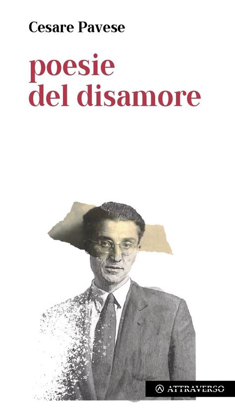 Poesie Del Disamore Cesare Pavese