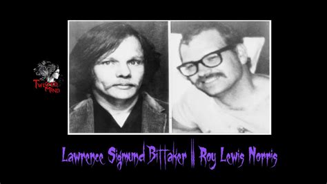 Lawrence Sigmund Bittaker And Roy Lewis Norris Serial Killers Youtube