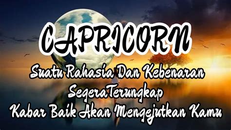 Capricornsuatu Rahasia Dan Kebenaran Segera Terungkap Kabar Baik