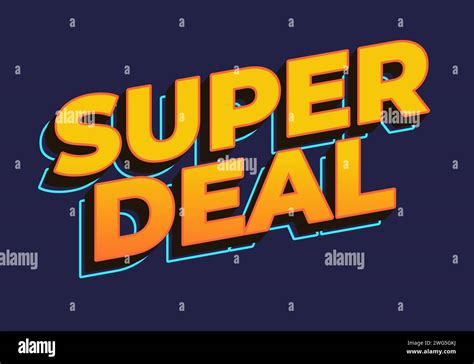 Super Deal Text Effect In Yellow Color In 3d Look Stock Vector Image