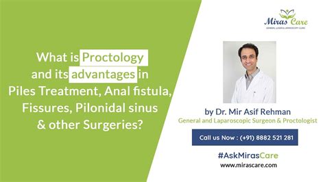 What Is Proctology And Who Are The Proctologist And What Do They Treat