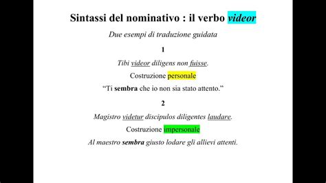 Due Semplici Esercizi Su Videor Costruzione Personale O Impersonale