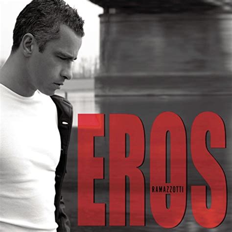 Eros Best Of De Eros Ramazzotti Sur Amazon Music Unlimited